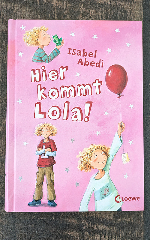 Hier kommt Lola!